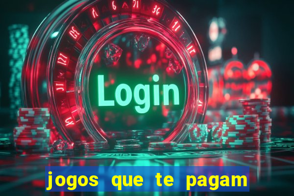 jogos que te pagam para jogar de verdade